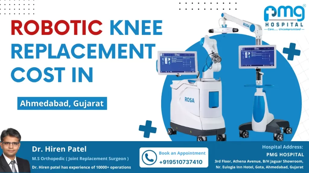 Robotic Knee Replacement Cost Ahmedabad