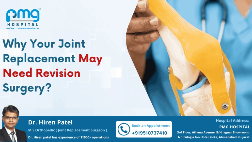 Why Your Joint Replacement May Need Revision Surgery