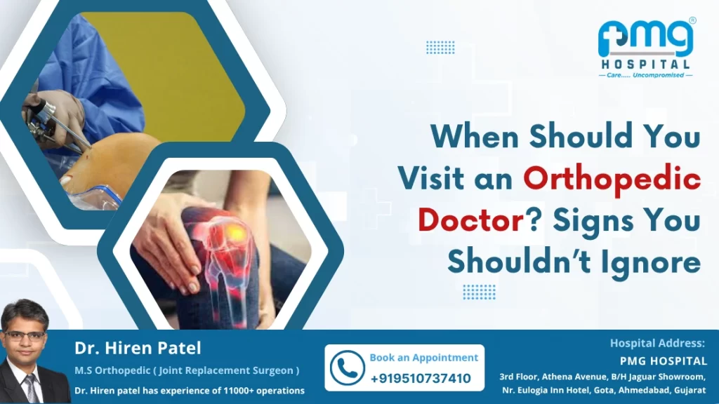 When Should You Visit an Orthopedic Doctor